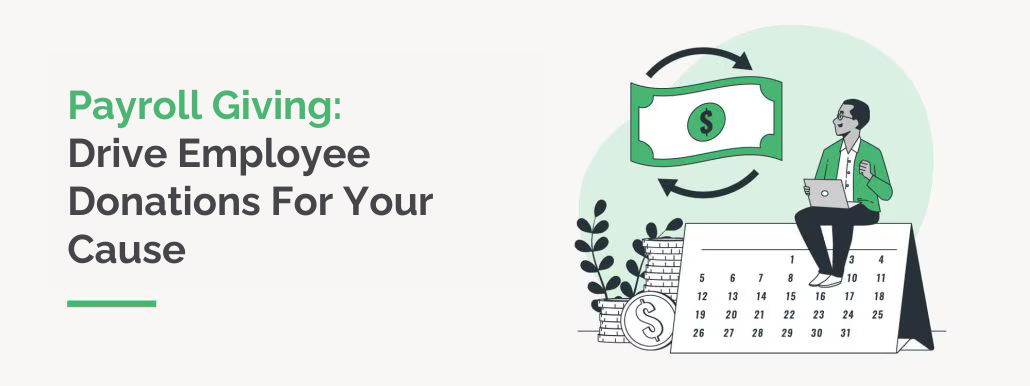 Payroll Giving Drive Employee Donations For Your Cause