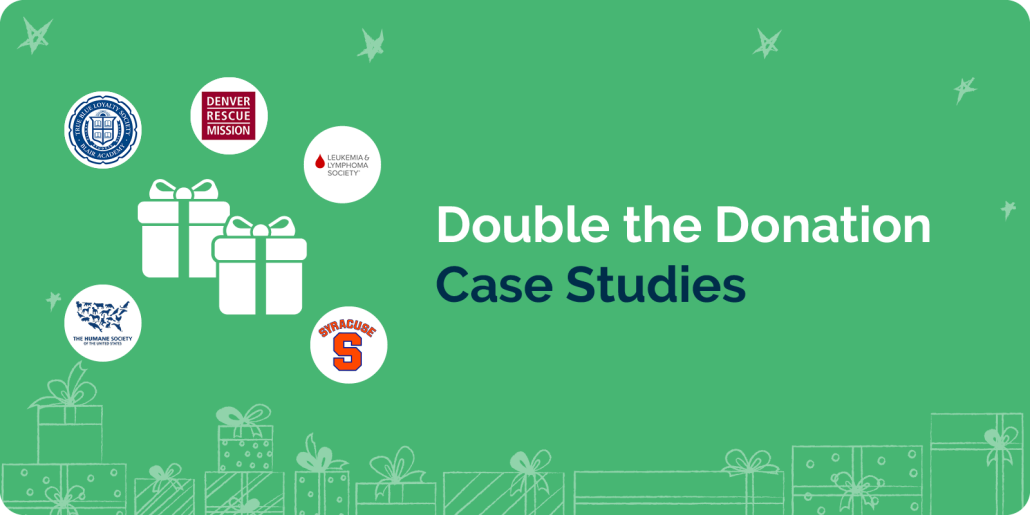 See how 6,000+ organizations increase results with matching gift automation.